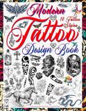 Modern Tattoo Design Book: A Curated Guide to 10 Essential Modernist Tattoo Styles