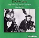 Sonic Rendezvous Steeplechase Niels-Henning Ørsted Pedersen & Sam Jones - Double Bass (LP)