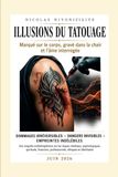 ILLUSIONS DU TATOUAGE