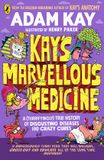 Kay's Puffin Kay's Marvellous Medicine