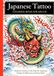 Japanese Tattoo Coloring Book for Adults: Mythical Creatures, Gods, Yokai & Traditional Designs for Relaxation and Stress Relief