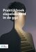 Bohn Stafleu van Loghum Praktijkboek slapeloosheid in de ggz (Paperback)