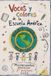 VOCES Y COLORES DE LA ESCUELA AMÉRICA: Microcuentos 7° Básico generación 2026