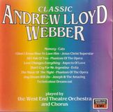 Classic Andrew Lloyd Webber, The West End Theatre Orchestra & Chorus