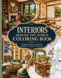 Interiors Around the World Coloring Book