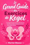 Le Libri GmbH Le Grand Guide des Exercices de Kegel