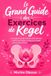 Le Libri GmbH Le Grand Guide des Exercices de Kegel