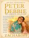 THE REAL ADVENTURES OF PETER AND DEBBIE: THE COMPLETE COLLECTION