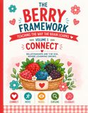 Berry Framework Vol.1: Connect: Without the Garden