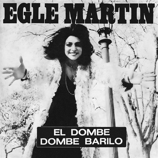 El Vampisoul Egle Martin - El Dombe (7" Vinyl)