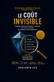 Le coût invisible: Comment identifier les inefficacités qui font perdre du temps et de l’argent à votre entreprise