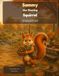 Sammy the Sharing Squirrel: A Story About Sharing, Fairness, and Making Room for Others