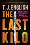 The William Morrow Paperbacks The Last Kilo