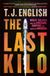The William Morrow Paperbacks The Last Kilo