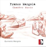 Quintetto Franco Margola: Chamber Music