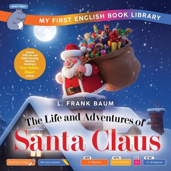 The Smart Hippo The Life and Adventures of Santa Claus (Smart Hippo My First English Book Library) Paperback