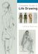 Complete Guide to Life Drawing