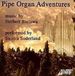 Albany Music Distribution Pipe Organ Adventures / Monophonies / Organ Book