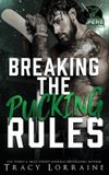 Breaking Tracy Lorraine Breaking the Pucking Rules