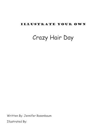 Illustrate Your Own: Crazy Hair Day