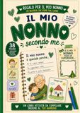 Il mio nonno secondo me: Libro attività in stampatello maiuscolo da compilare e personalizzare. Un regalo originale per il compleanno e la Festa del Nonno.