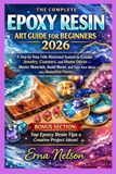 The Complete Epoxy Resin Art Guide For Beginners 2026