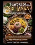 CEYLON ON A PLATE: 25 Curated Recipes from Across Sri Lanka