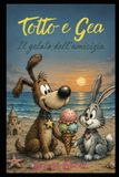 Totto e Gea La glace de l'amitié