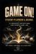 GAME Libri GmbH Game On! Student Playbook & Journal: YOUR Personal Reflections for Sports and Life