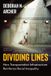 Dividing Ww Norton & Co Dividing Lines: How Transportation Infrastructure Reinforces Racial Inequality Paperback