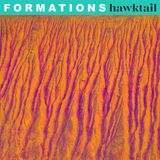 Sonic Rendezvous Hawktail - Formations (CD)