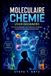 Moleculaire Chemie Voor Beginners