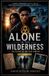 Alone Libri GmbH Alone in the Wilderness - Paperback