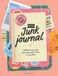 Mon Junk Journal: Collectionnez, créez & transformez les trésors du quotidien