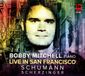 Sonic Rendezvous Bobby Mitchell - Piano Live In San Francisco - Schumann & Scherzing (CD)