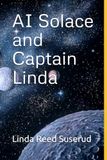 AI Solace and Captain Linda