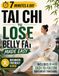 Tai Chi to Lose Belly fat Made Easy