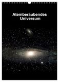 Atemberaubendes Calvendo Atemberaubendes Universum (Wandkalender 2027 DIN A3 hoch), CALVENDO Monatskalender