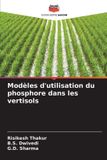 Modèles Editions Notre Savoir Modèles d'utilisation du phosphore dans les vertisols
