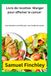 Livre Manger pour affamer le cancer Livre de recettes: Des aliments nutritifs pour une meilleure santé