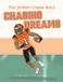 Chasing Libri GmbH Superstar Sports Biographies- Chasing Dreams Hardcover