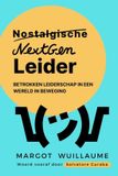 Van Bol Van Nostalgische Leider naar NextGen Leider