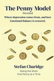 The Panda Publishing Agency UK The Penny Model - Revised: Where Depression Comes From, and How Emotional Balance is Restored.
