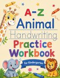 A–Z Animal Handwriting Practice Workbook for Kindergarten