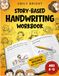 Story Based Handwriting Workbook for Kids Ages 8-10
