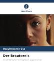 Der OmniScriptum SRL Der Brautpreis Paperback