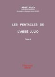 Les Abbé Julio Les pentacles de l'Abbé Julio: Abbé Julio Tome 6