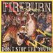 Don't Fireburn - Don't Stop The Youth (12" Vinyl)