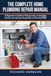 The Complete Home Plumbing Repair Manual