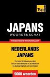 Thematische Dutch Collection Thematische woordenschat Nederlands-Japans - 9000 woorden Paperback